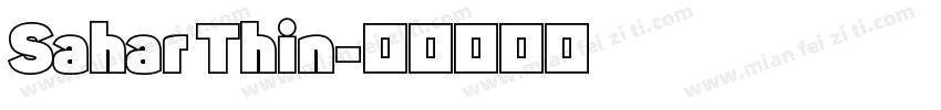 Sahar Thin字体转换